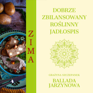eBOOK. Dobrze zbilansowany roślinny jadłospis. Zima