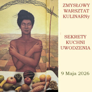 zmysłowy warsztat kulinarny